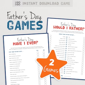 May include: Two printable Father's Day games. The first game is called "Have I Ever?" and asks questions about a father's life experiences. The second game is called "Would I Rather?" and asks a father to choose between two options. Both games have a star-shaped graphic with the number "2" and the word "Games" written on it.