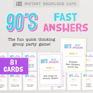 Può includere: Un gioco di quiz sugli anni '90 da stampare con 81 carte. Le carte sono rosa, blu e gialle con un contorno nero. Le carte riportano il testo "90's Fast Answers" e "Name 3". Le carte contengono varie domande di cultura generale sugli anni '90.