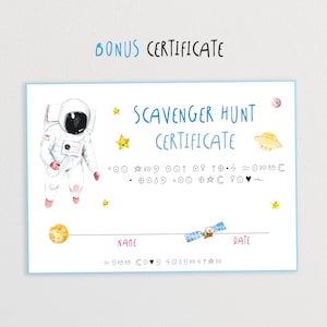 May include: A printable certificate for a scavenger hunt with an astronaut illustration, stars, planets, and the text "Scavenger Hunt Certificate".