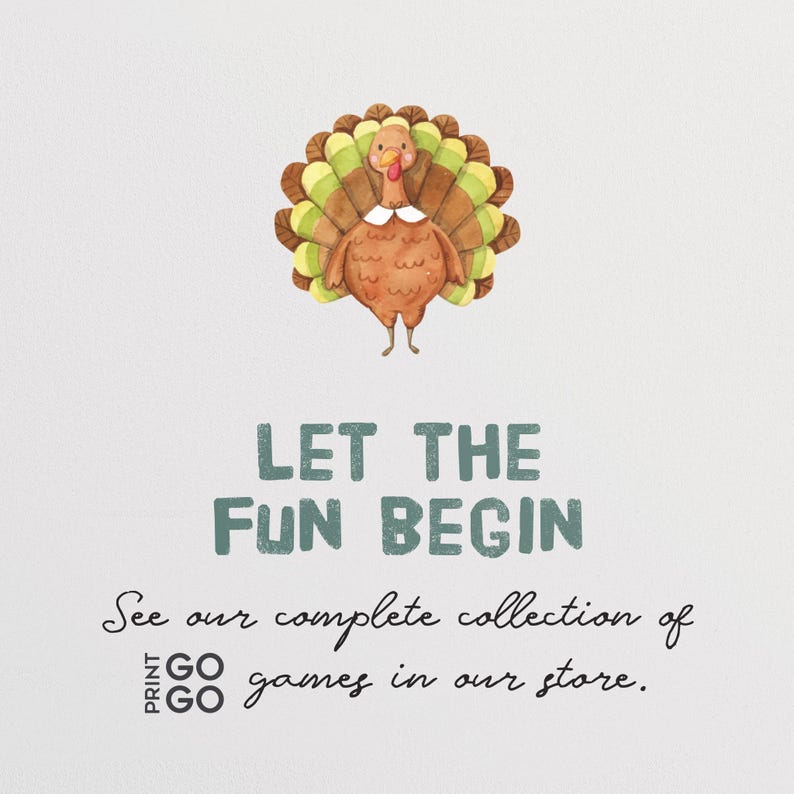 May include: A watercolor illustration of a turkey with a colorful fanned tail. The text "LET THE FUN BEGIN" is displayed in teal, with additional text below. The image is on a white background.