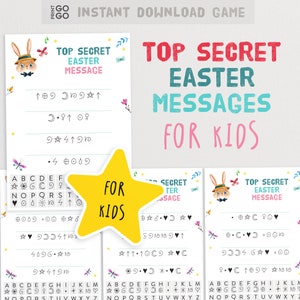 May include: Printable Easter game for kids featuring a bunny rabbit with a bow tie and a top secret message. The game includes a code with symbols and a key to decode the message.