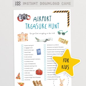 May include: A printable airport treasure hunt game for kids. The game features a checklist of items to find at the airport, such as a plane taking off, a luggage truck, a water fountain, a red suitcase, a stuffed animal, a pair of headphones, someone wearing a hat, a novelty t-shirt, a brown coffee cup, a QR code, a slice of pizza, a queue longer than 20 people, and an animal. The game also features a yellow star with the words "FOR KIDS" on it.