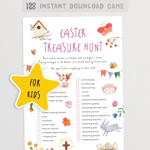 May include: A printable Easter treasure hunt game for kids. The game features a checklist of items to find, including a bird singing, an Easter sign, some bunting, a cross, a candle, someone smartly dressed, someone laughing, something that looks tasty, someone you love, something you are grateful for, something beautiful, a butterfly, animal tracks, moss on a branch, 3 different types of leaves, a Y-shaped stick, and a bird's nest.