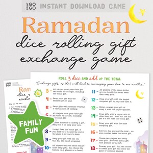 May include: A printable Ramadan dice rolling gift exchange game. The game features instructions, dice, and a crescent moon graphic. The text includes "Family Fun" and "Instant Download Game".