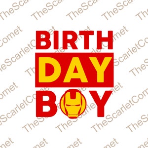 Birthday Boy: Ironman SVG