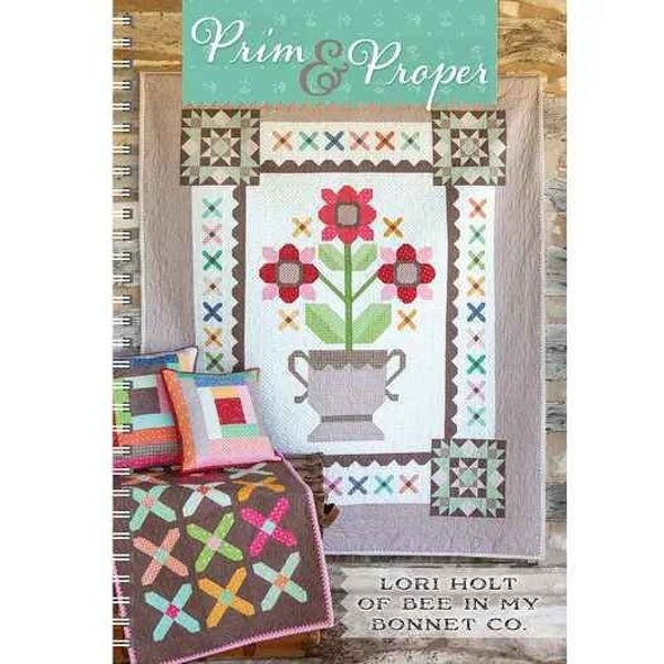 Prim & Proper Book Quilt Book by Lori Holt of Bee in my Bonnet for It's Sew Emma ISE-941