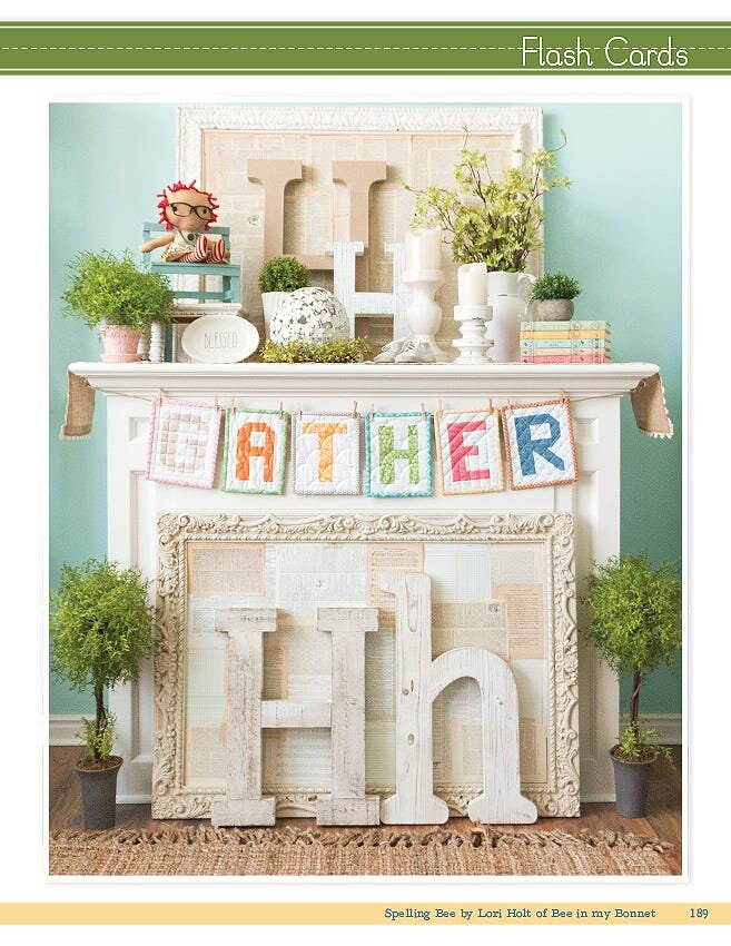 Spelling Bee Quilt Book by Lori Holt of Bee in My for It's Sew