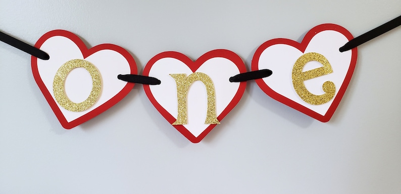 Queen of Hearts One or Two Birthday Banner Heart Highchair Banner Valentine Birthday Banner Red and Gold Handcrafted Birthday Banner
