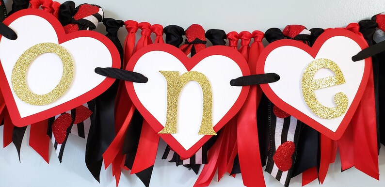 Queen of Hearts One or Two Birthday Banner Heart Highchair Banner Valentine Birthday Banner Red and Gold Handcrafted Birthday Banner
