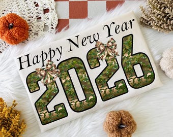Happy new year 2026 camo coquette PNG, Shirt file, Digital Download