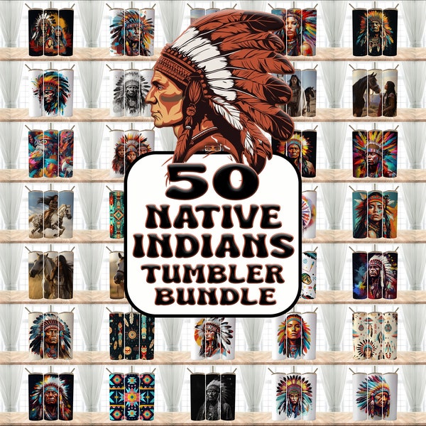 50 Native Indians Bundle Tumbler Wrap Designs , 20 oz Skinny Tumbler Sublimation Design Digital Download PNG Tumbler, Clip Art, Wall Art