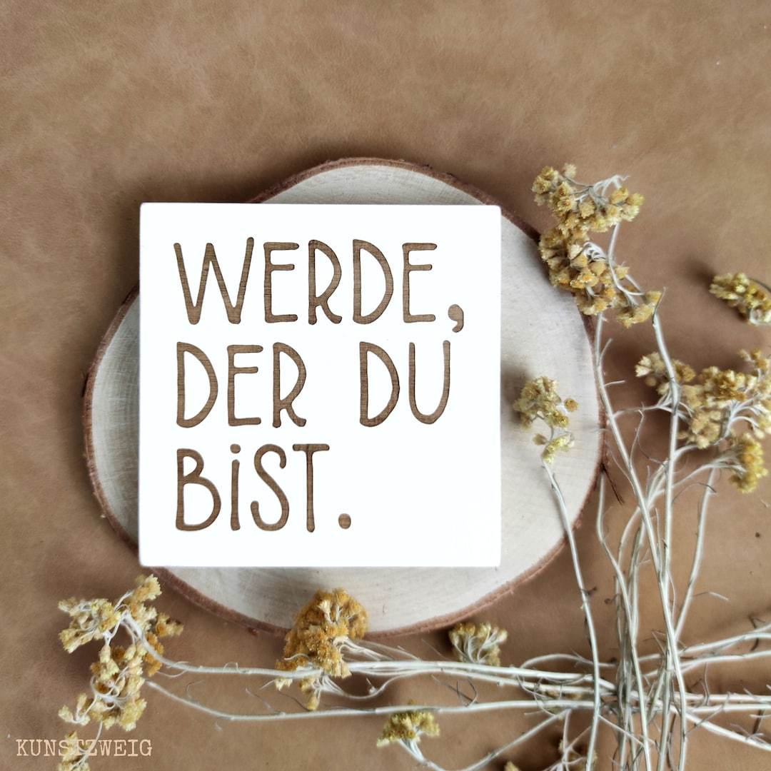 Bild & Spruch, motivierende/inspirierende Zitate, Gravurgeschenk, Text