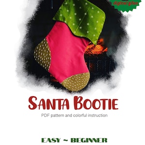 Santa bootie-sock -Christmas stocking- Santa boot -PDF pattern - colorful instruction - easy fast -fun-holiday gift idea -diy-scrap-beginner