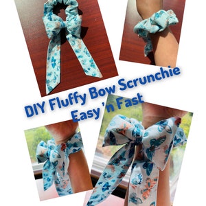 PDF download - DIY fluffy bow scrunchie easy and fast project for beginners and everyone