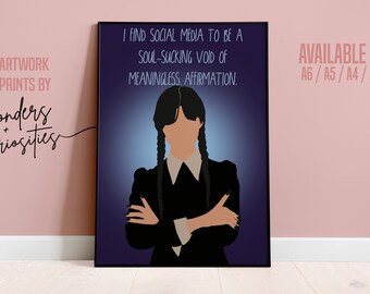 WEDNESDAY ADDAMS Art Print | Digital Art | Illustration | Quote