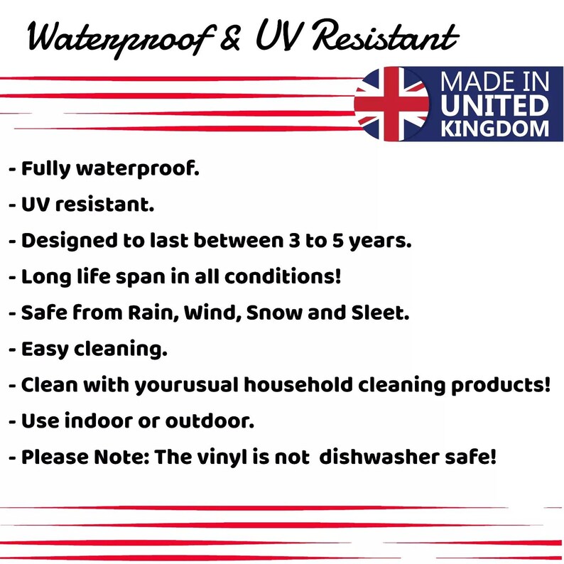 May include: Waterproof and UV resistant vinyl sticker with a red, white, and blue Union Jack flag and the text "Made in United Kingdom". The sticker is designed to last for 3 to 5 years and is safe from rain, wind, snow, and sleet. It can be cleaned with household cleaning products and used indoors or outdoors. The vinyl is not dishwasher safe.