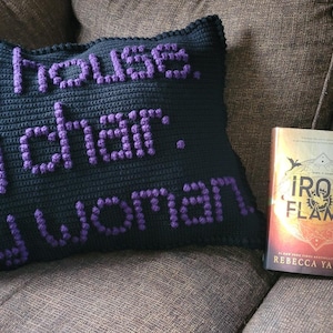 My House. My Chair. My Woman. Crochet Pillow, Tapestry PATTERN ONLY