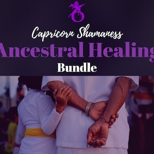 May include: Image features text that reads "Capricorn Shamaness Ancestral Healing Bundle" in white and purple. The image shows two people in white clothing, with one person's arms crossed behind their back. The background is blurred.