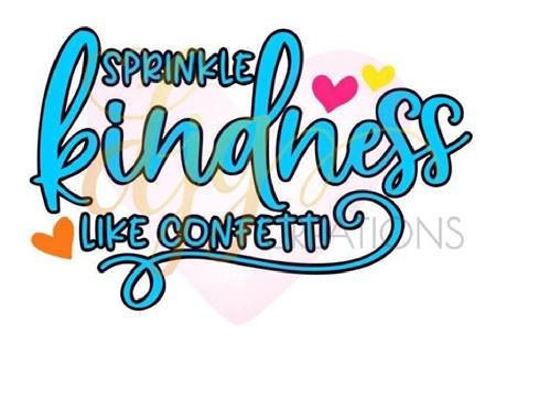 Sprinkle Kindness Sign Sprinkle Kindness SVG File - Etsy