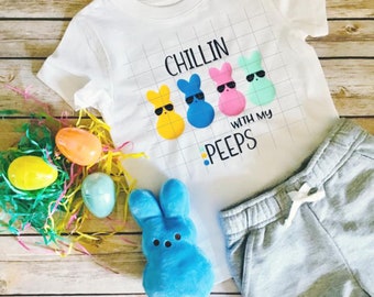 Easter Kids Shirt SVG ; Chillin with my Peeps SVG