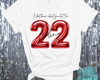 Feeling 22 PNG digital design, 22nd birthday,