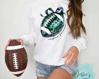 Eagles Faux Sequins coquette football sweatshirt or tshirt , custom green football