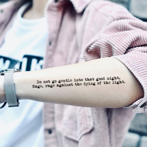 Do Not Go Gentle Into That Good Night Temporary Tattoo Sticker Etsy