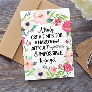Mentor Thank You Card, A Truly Great Mentor Is Hard To Find, Farewell Card For Mentor, Leaving Card, Retirement Card, Mentor Appreciation
