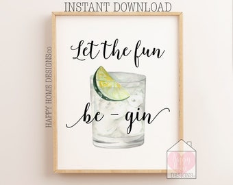 Gin Print, Gin Quote, Let The Fun Be Gin, Funny Gin Quote, Alcohol Print, Gin Poster, Gin Gifts, Funny Gin Gifts, Gin Lover Gift, Bar Decor