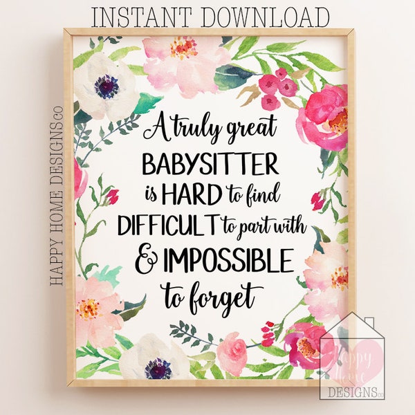 Babysitter Gift, Babysitter Printable, Babysitter Present, Babysitter Leaving Gift, A Truly Great Babysitter Is Hard To Find, Farewell Gift