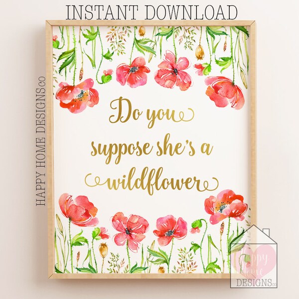 Do You Suppose Shes a Wildflower Print - Etsy