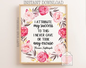 Gift For Nurse, Printable Nurse Quotes, Florence Nightingale Quote, I Attribute My Success To This, Nursing Student Gifts, Nurse Printable