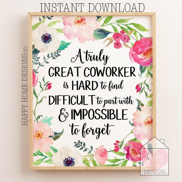 Coworker Gift, Coworker Print, A Truly Great Coworker Is Hard To Find, Coworker Retirement Gift, Farewell Gift, Going Away Gift, Printable