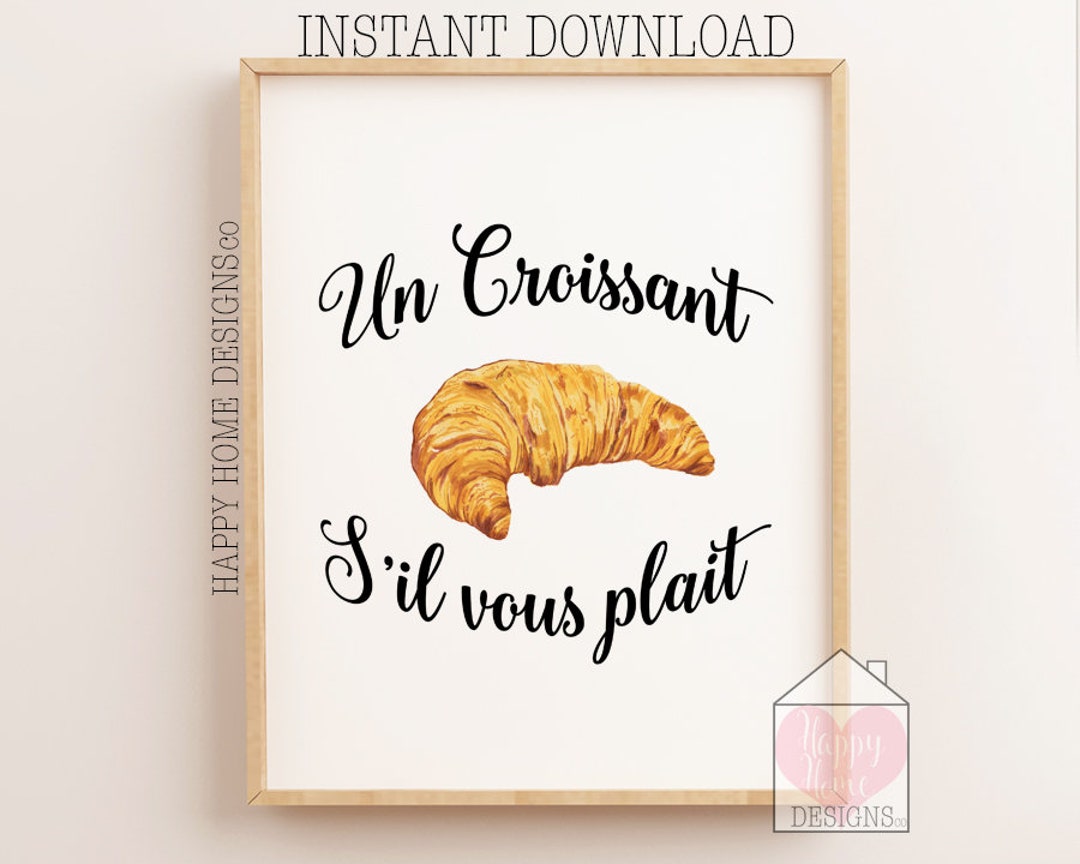Croissant Print, Kitchen Wall Art, French Kitchen Print, Croissant Wall Art, Kitchen Decor