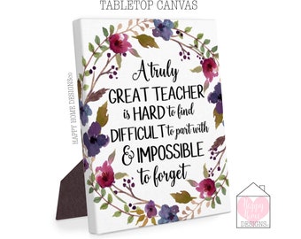 Teacher Canvas, A Truly Great Teacher Is Hard To Find, Gift For Teacher, Teacher Quote Print, Teacher Leaving Gift, Teacher Farewell Gift