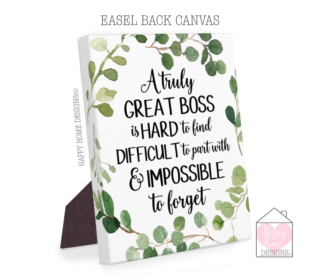 Boss Gifts, Boss Easel Back Canvas, A Truly Great Boss is Hard to Find