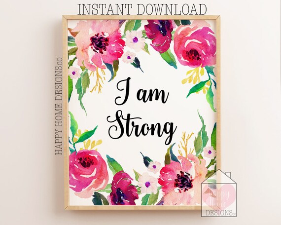 I Am Strong Positive Quotes Affirmations Inspirational Etsy