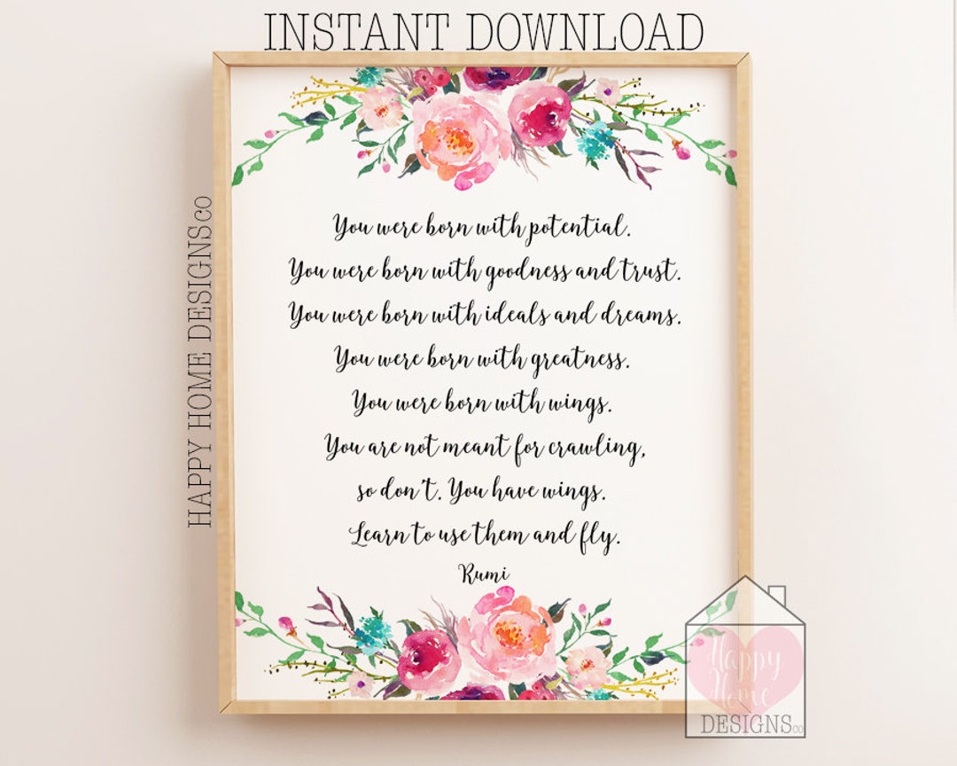 Rumi Print, Rumi Quote, You Were Born With Wings, You Have Wings
