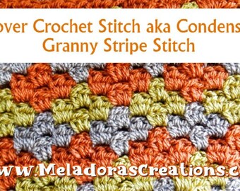 Clover Crochet Stitch aka Condensed Granny Stripe Stitch