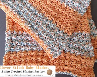 Glover Stitch Crochet Blanket Pattern - Bulky Baby Blanket PDF
