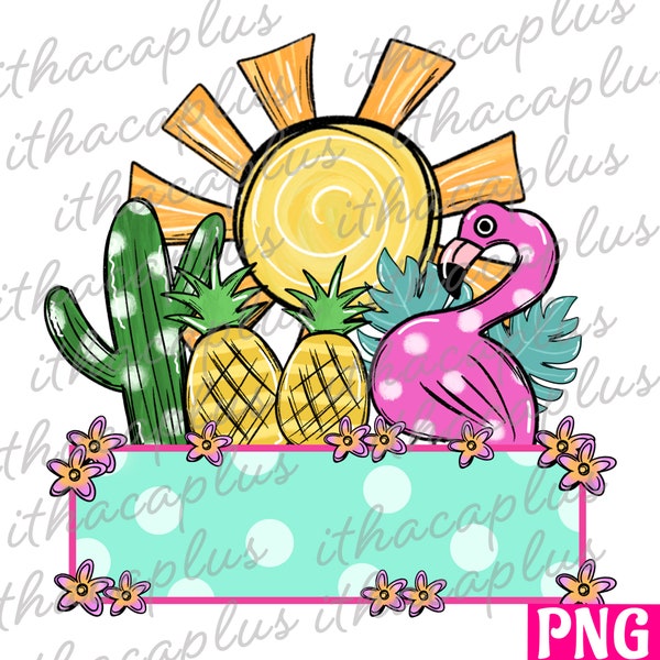 Summer flamingo PNG bublimation, frame background add name , tropical Pineapple sunshine printable, clipart, hello summer, summer vibe png