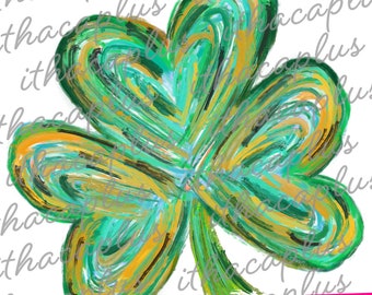 St. Patrick's Day PNG, Shamrock png lucky sublimation, st patty Clipart, love Shamrock png, Shamrock digital file, St. Pat PNG