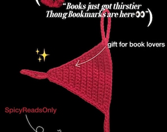 Spicy Thong Crochet Bookmark | Funny Gag Gift for Readers