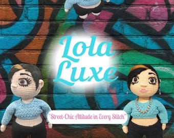 Crochet Doll Pattern – 14 Inch Modern Amigurumi Girl, Lola Luxe (PDF Pattern)