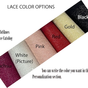 May include: Lace fabric swatches in fuchsia, white, pink, red, gold, and black.  The text "LACE COLOR OPTIONS" is at the top of the image.  The text "StiloShoes Lace Catalog" is in the lower left corner.  The text "You can write the color you want in the Personalization section." is in the lower right corner.