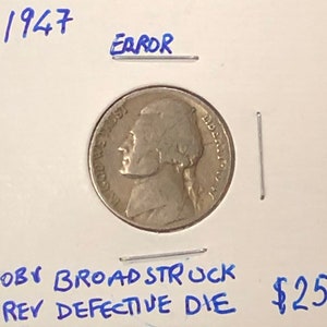 1947 Jefferson Nickel Error