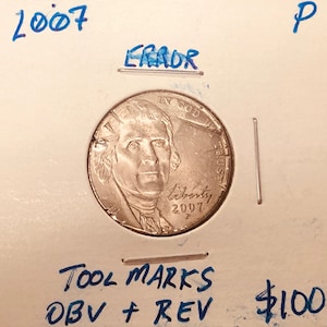 2007P Jefferson Nickel Error with Tool Marks