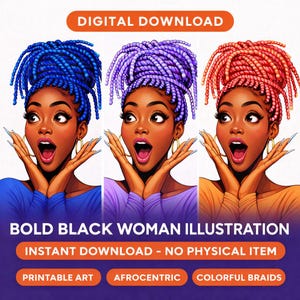 Puede incluir: Ilustración de descarga digital de una mujer negra con trenzas coloridas. La imagen presenta tres versiones con cabello azul, morado y rojo. El texto dice "BOLD BLACK WOMAN ILLUSTRATION" y "PRINTABLE ART".