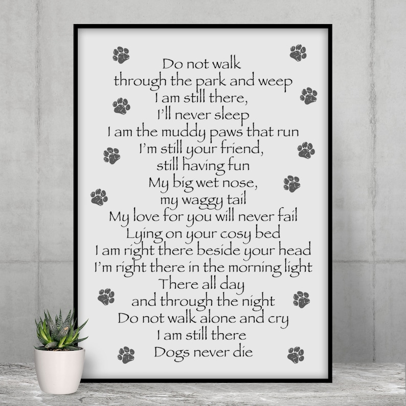 Dogs Never Die Poem Dog Memorial Gift in Sympathy Pet Loss Etsy Canada