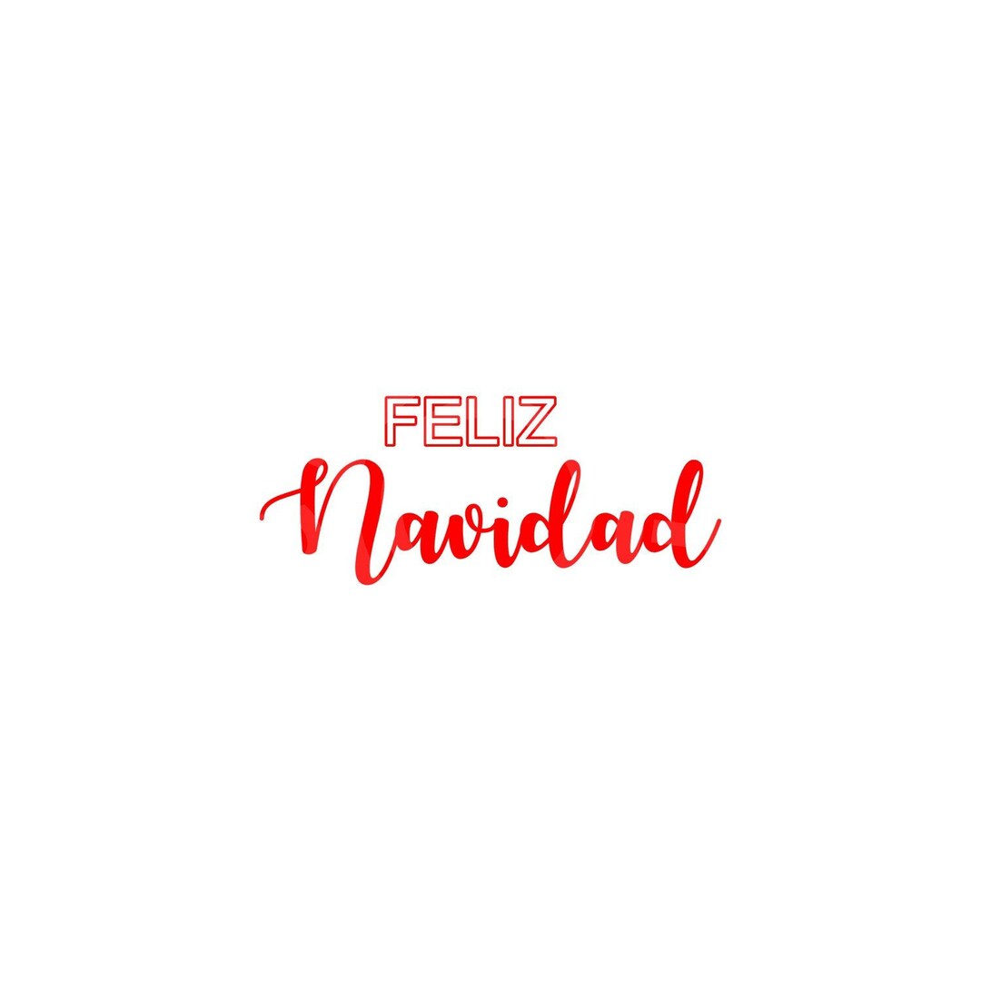 Feliz Navidad, Printable, SVG, Cut File, for Festive Season Decorations ...